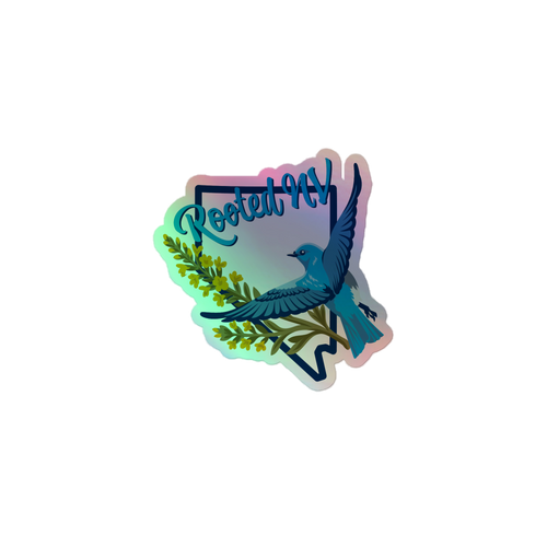 Nevada Bluebird Durable Holographic Decal featuring a colorful bluebird in flight, desert flowers, and Rooted NV branding; Nevada Bluebird Holographic Decal sticker close-up