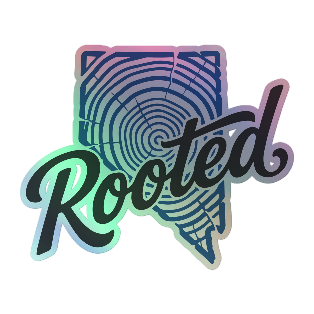 Close-up of the Nevada Rooted Tree Ring Durable Holographic Decal with iridescent colors, bold Rooted lettering, and detailed tree ring artwork; Rooted Nevada Tree Ring Holographic Decal